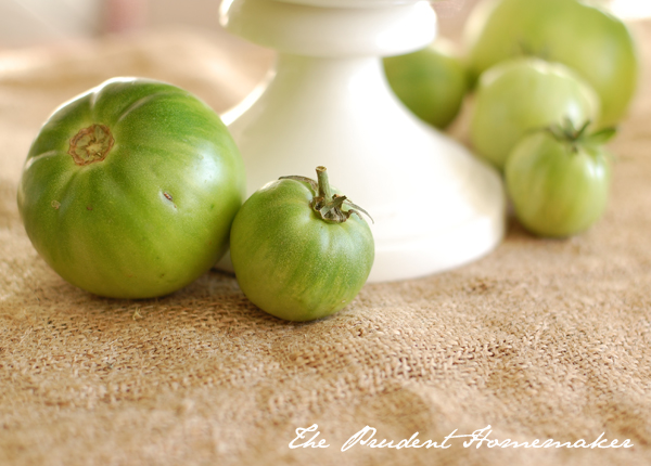 Green Tomatoes The Prudent Homemaker