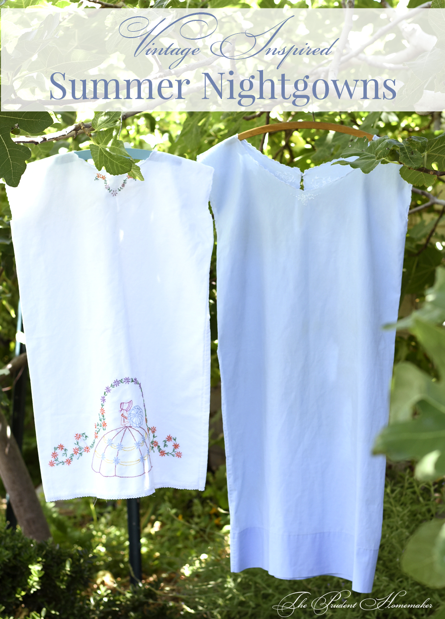 Vintage Summer Nightgowns The Prudent Homemaker